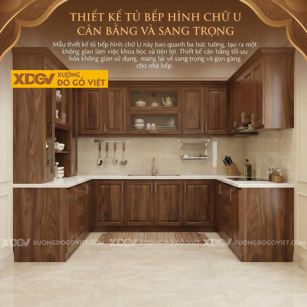 Bộ Tủ Bếp Gia Đình Chữ U Gỗ Óc Chó Tự Nhiên Đẹp Sang Trọng